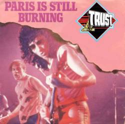 Trust (FRA) : Paris Is Still Burning